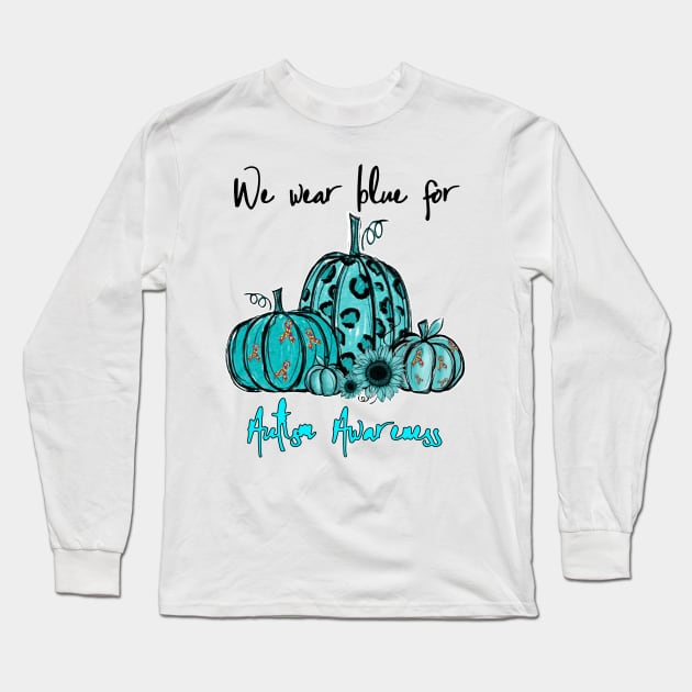 We Wear Blue For Autism Awareness Pumpkin Halloween Gift Long Sleeve T-Shirt by HomerNewbergereq